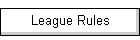 League Rules